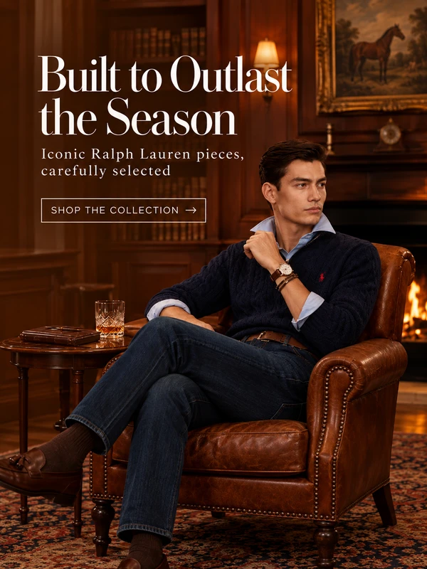 Built to Outlast the Season — Iconic Ralph Lauren pieces, carefully selected